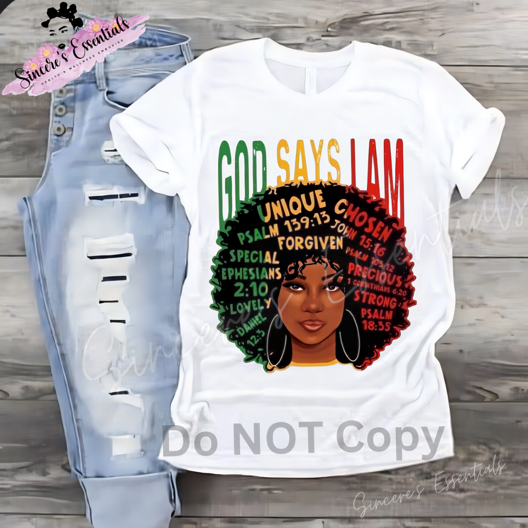 God Says I Am Design T-shirt