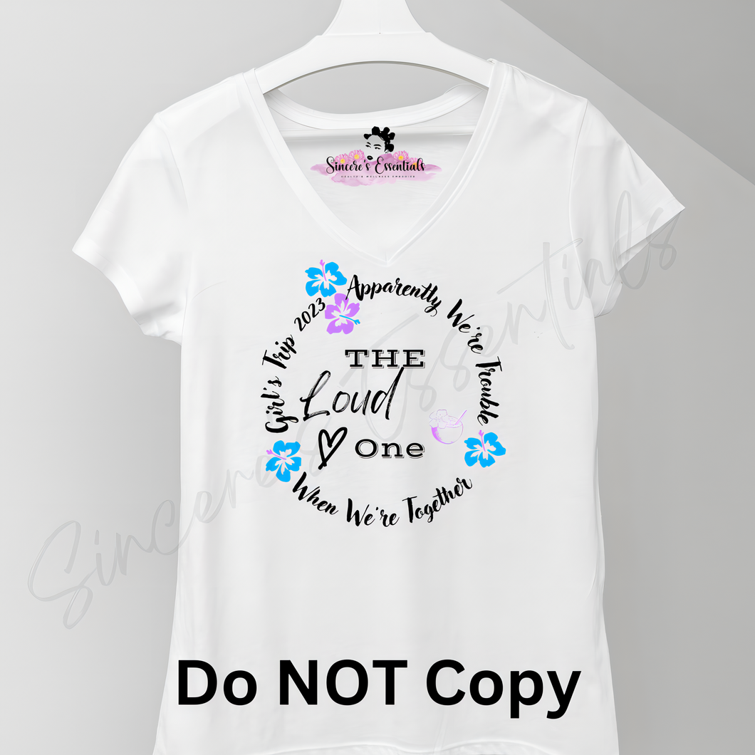 Girl's Trip- Design T-shirt!! (with flowers and exotic drink design): 