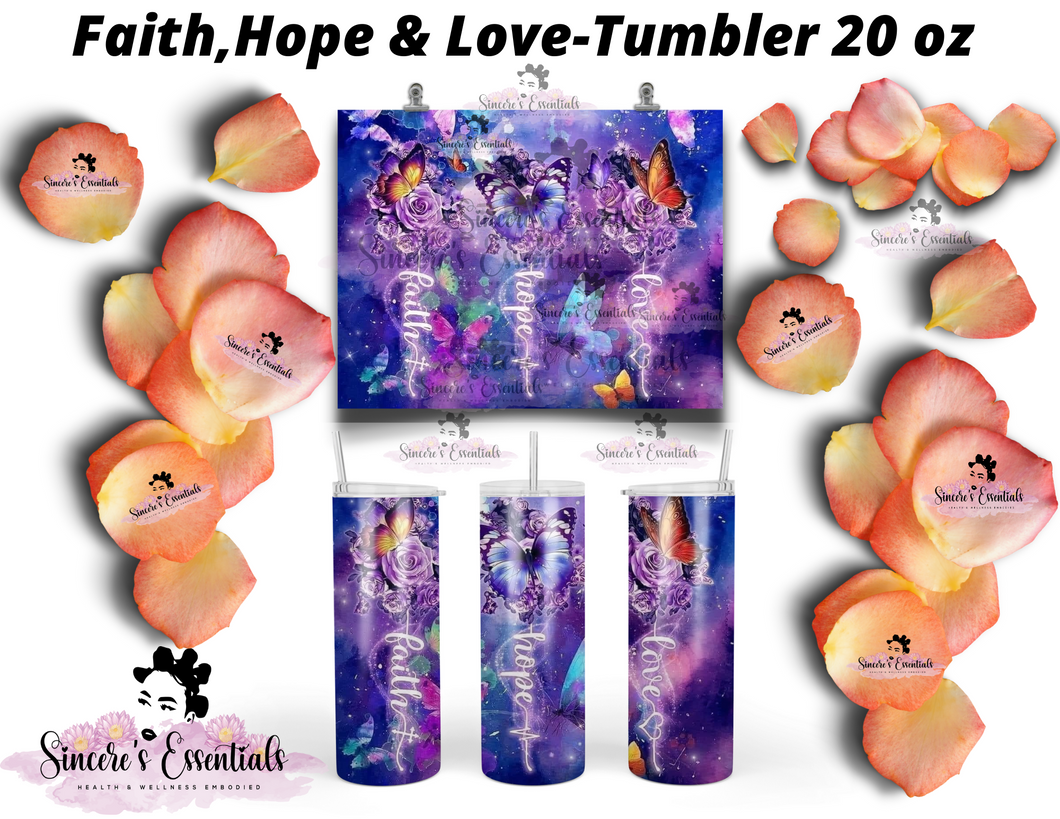 Personalize It! Faith, Hope, Love-Tumbler 20 oz