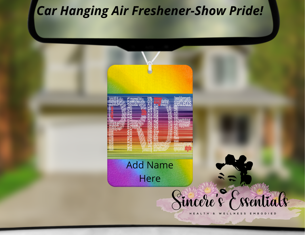 Custom Hanging Car Air Freshener- Show Pride!